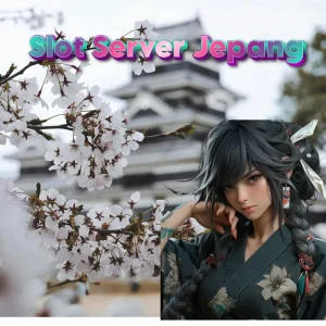 Slot Server Jepang: Teknologi Terkini yang Menjamin Permainan Terbaik